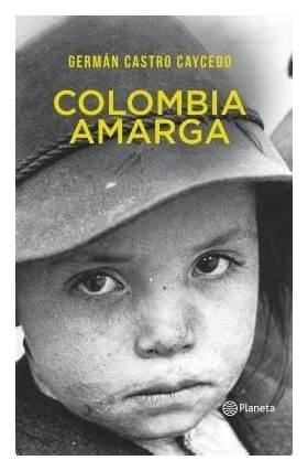 El olvido que somos / Por: Mario Ramírez Monard